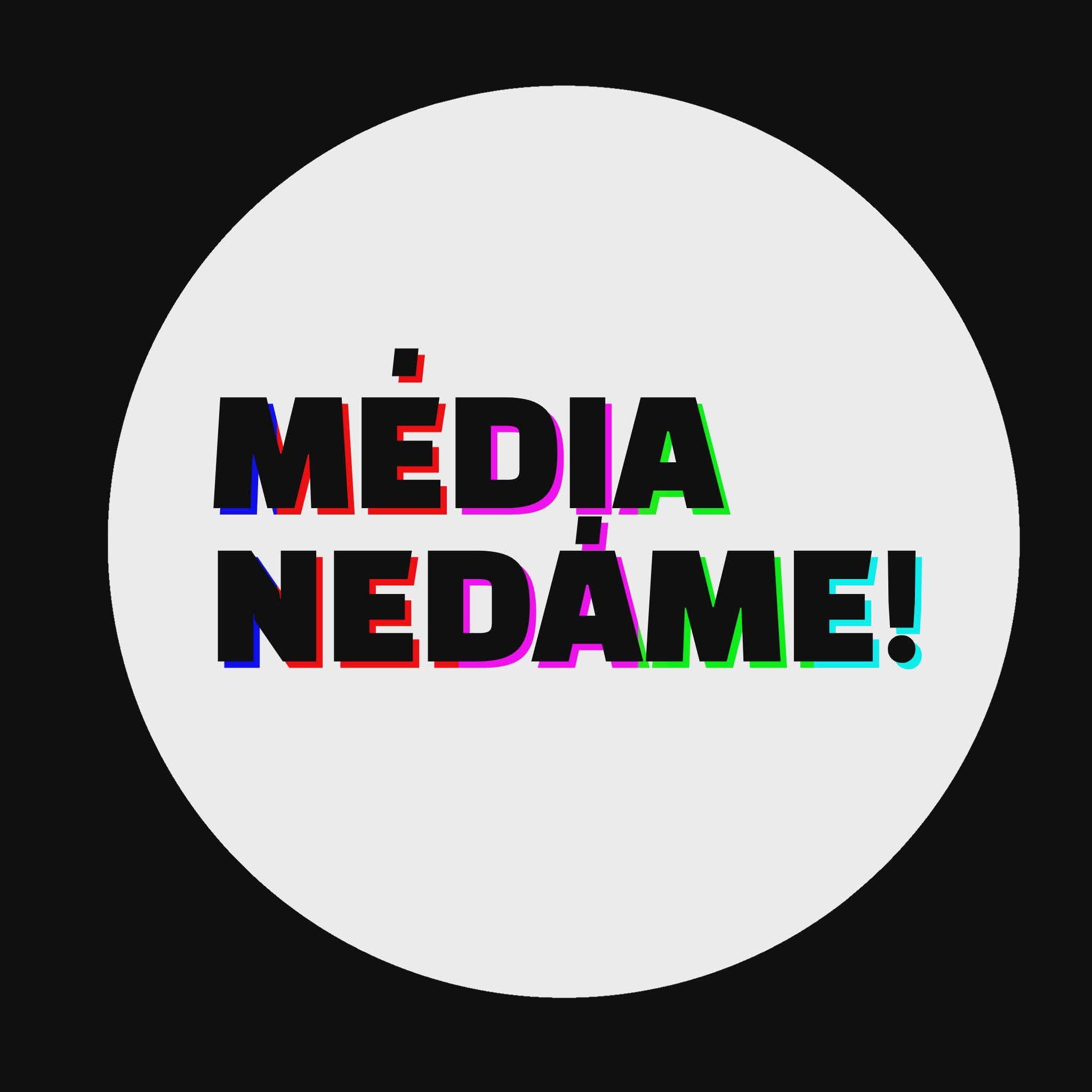 Média nedáme logo